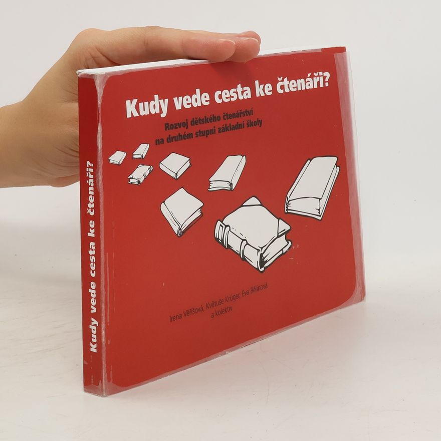 Květuše Krüger Kudy vede cesta ke čtenáři?