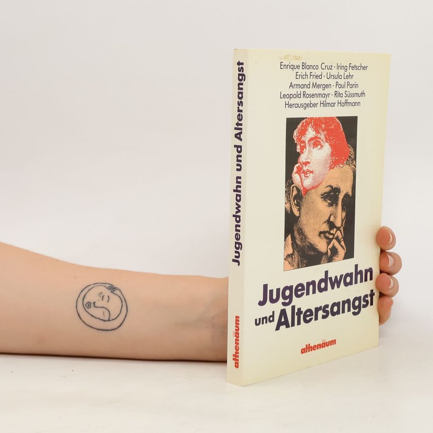 Hilmar Hoffmann Jugendwahn und Altersangst