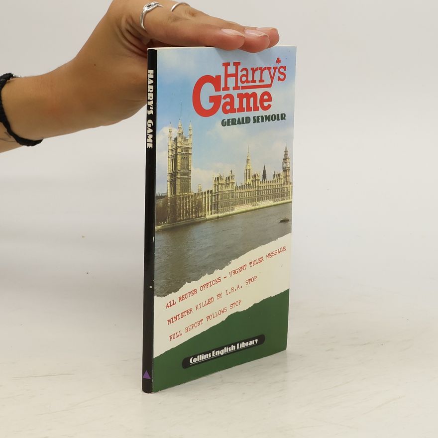 Gerald Seymour Harry's Game