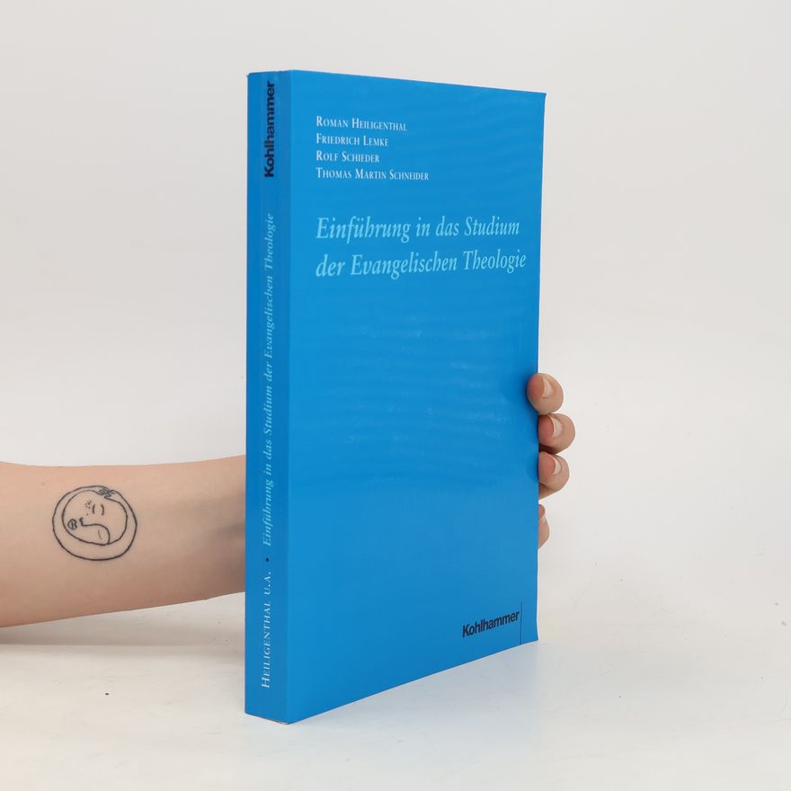Roman Heiligenthal Einführung in das Studium der evangelischen Theologie
