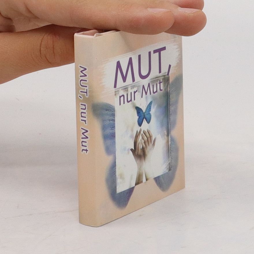 Autorenkollektiv Mut, nur Mut