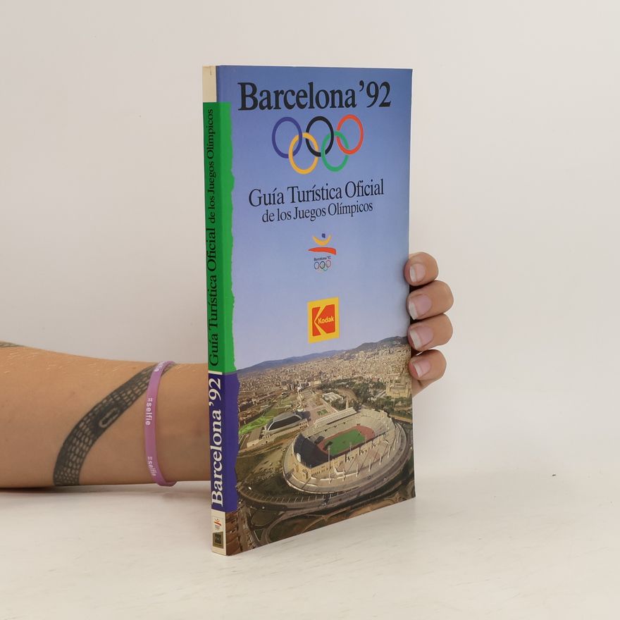 Autorenkollektiv Barcelona '92. Guía turística oficial de los Juegos Olímpicos