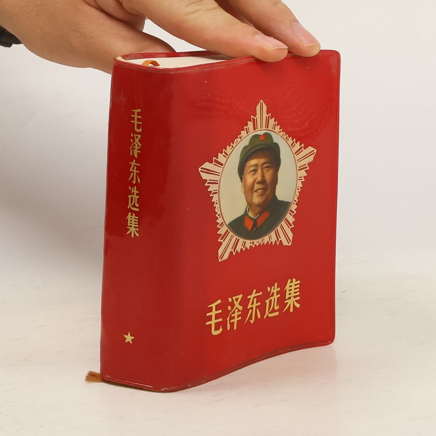 Mao Ce tung 毛泽东选集. Máozédōng xuǎnjí.
