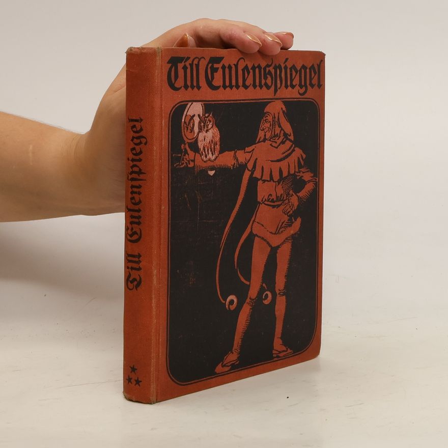 Till Eulenspiegel Alte und neue Geschichten von Till Eulenspiegel