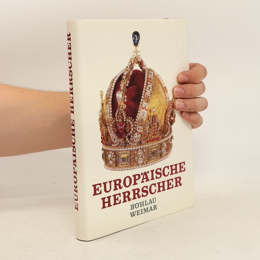 Günter Vogler Europäische Herrscher