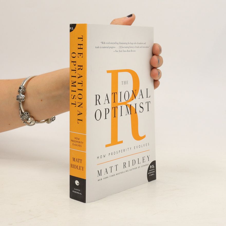 Matt Ridley The Rational Optimist