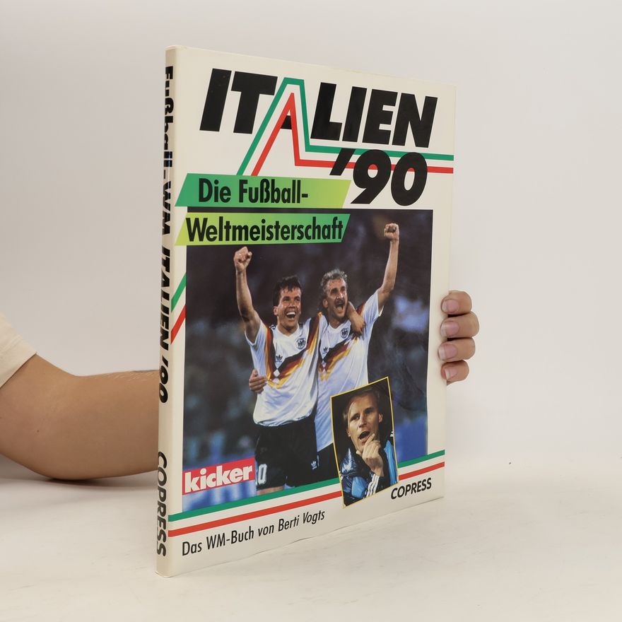 Collectif d'auteurs Italien '90. Die Fussball-Weltmeisterschaft