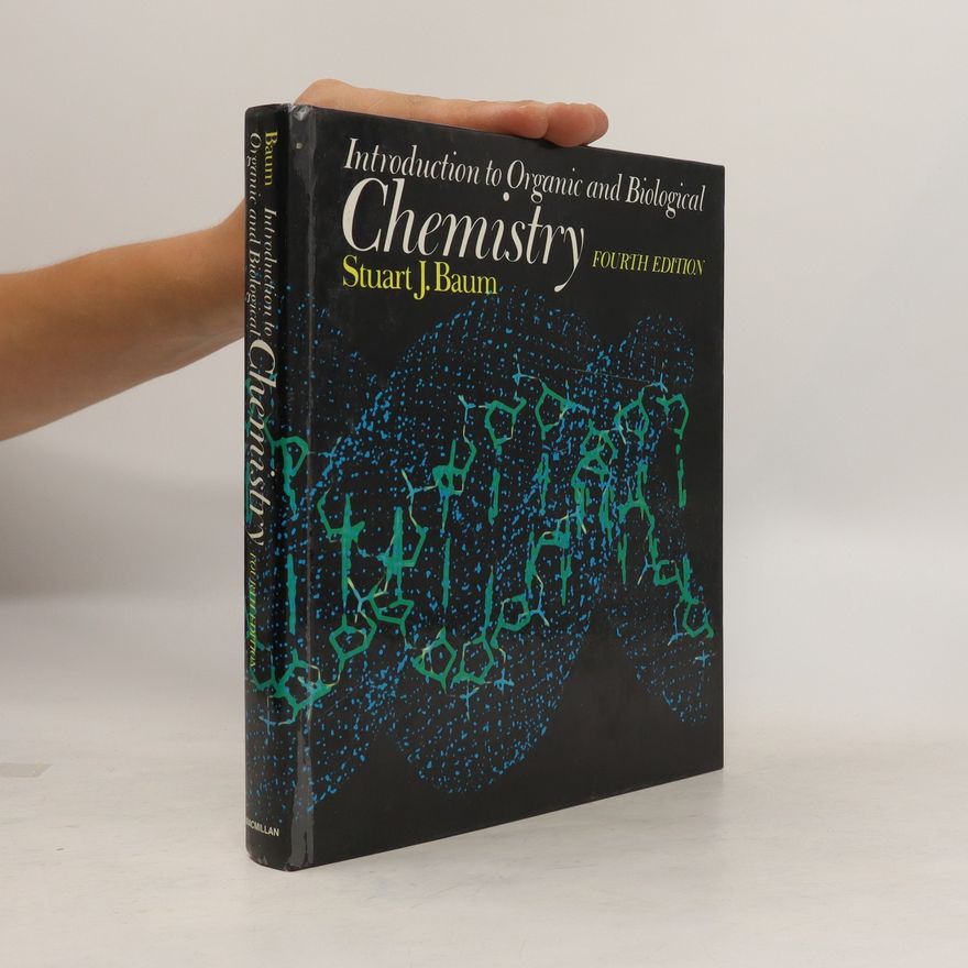 Stuart J. Baum Introduction to Organic and Biological Chemistry