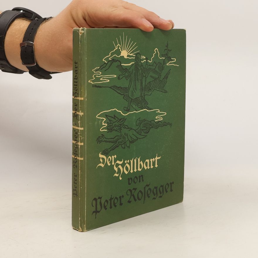 Peter Rosegger Der Höllbart