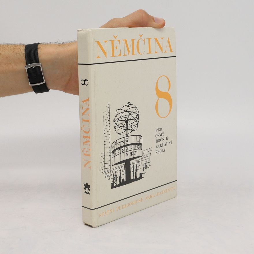Autorenkollektiv Němčina pro 8. ročník základní školy