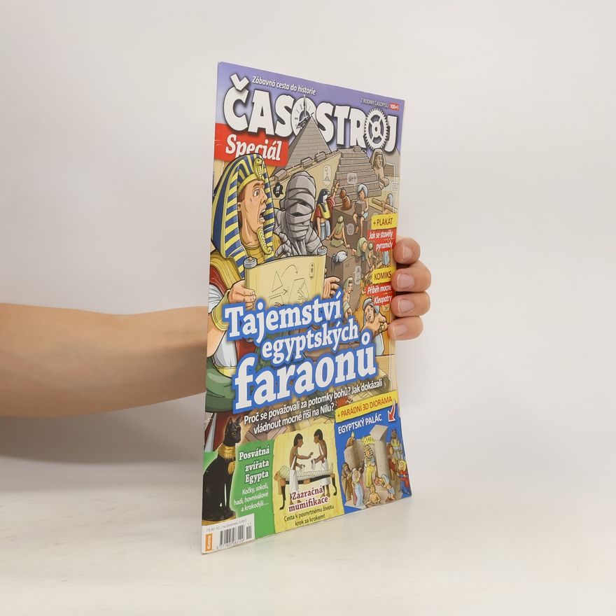 Various authors Časostroj Speciál. Tajemství egyptských faraonů