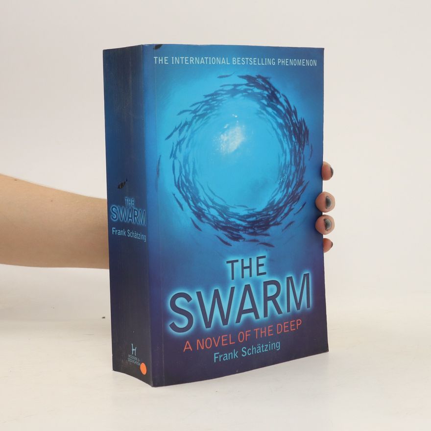 Frank Schätzing The Swarm