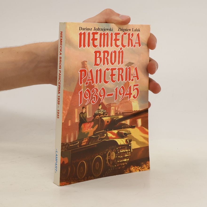 Darius Jędrzejowski Niemiecka bron pancerna 1939-1945