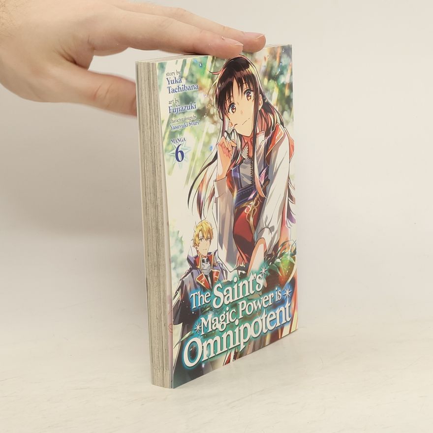Yuka Tachibana The Saint's Magic Power is Omnipotent 6
