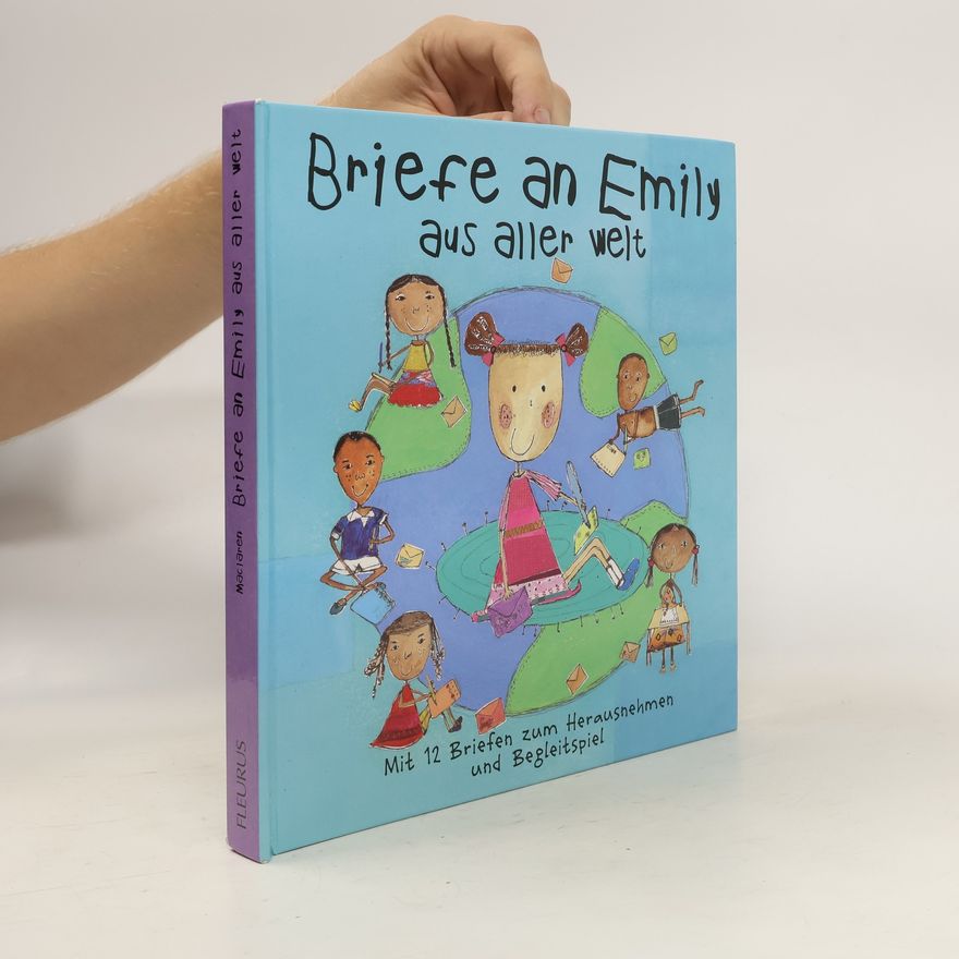 Thando MacLaren Briefe an Emily aus aller Welt