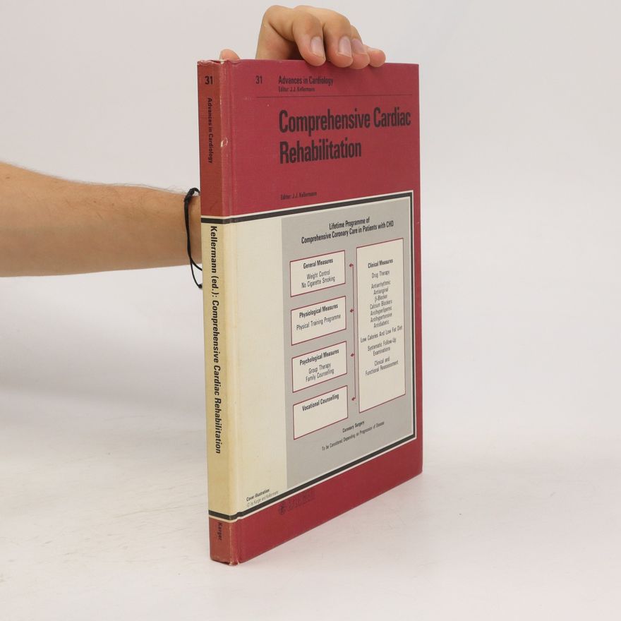 Jan J. Kellermann Comprehensive cardiac rehabilitation
