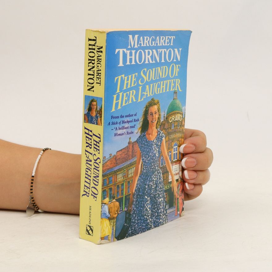 Margaret Thornton The Sound of Her Laughter