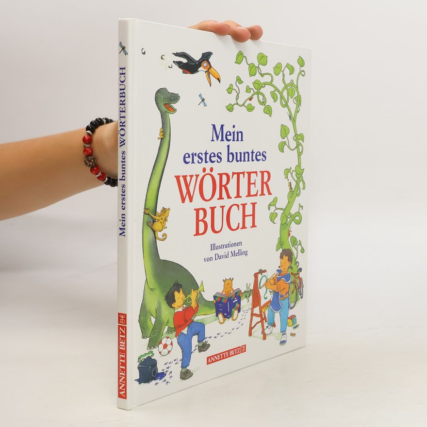 David Melling Mein erstes buntes Wörterbuch