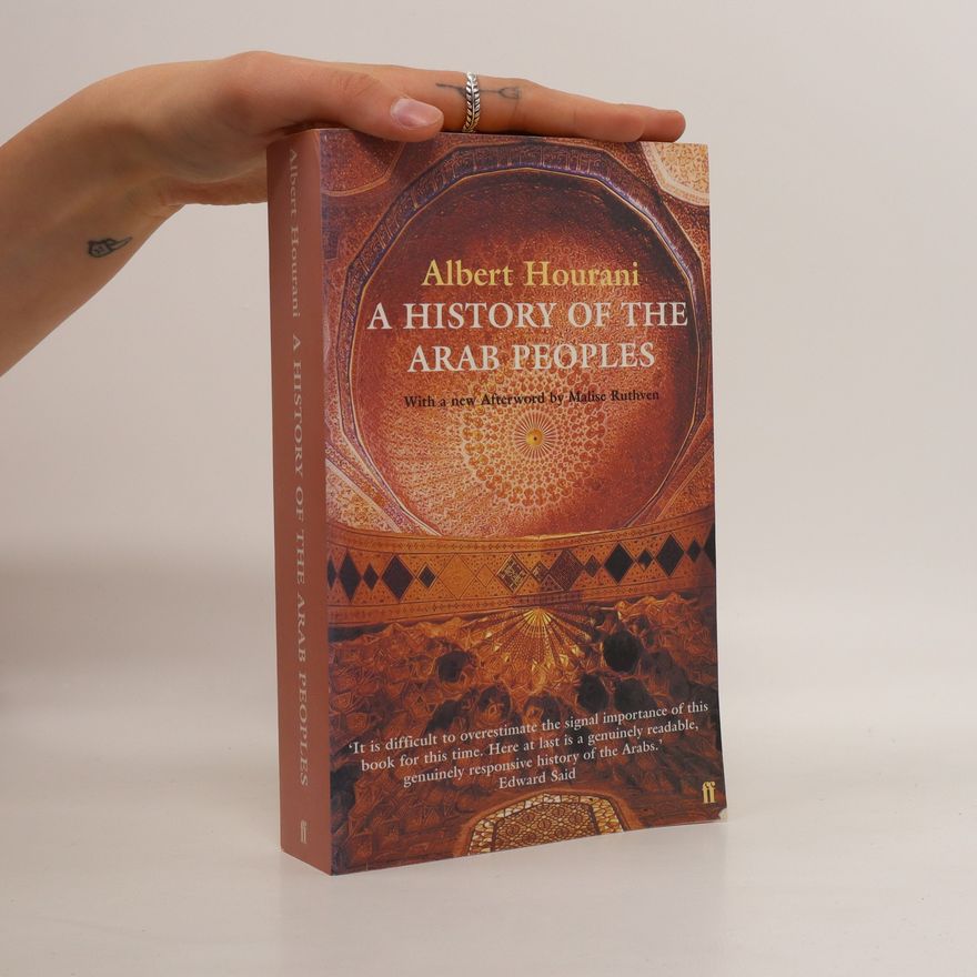 Albert Hourani A History of the Arab Peoples