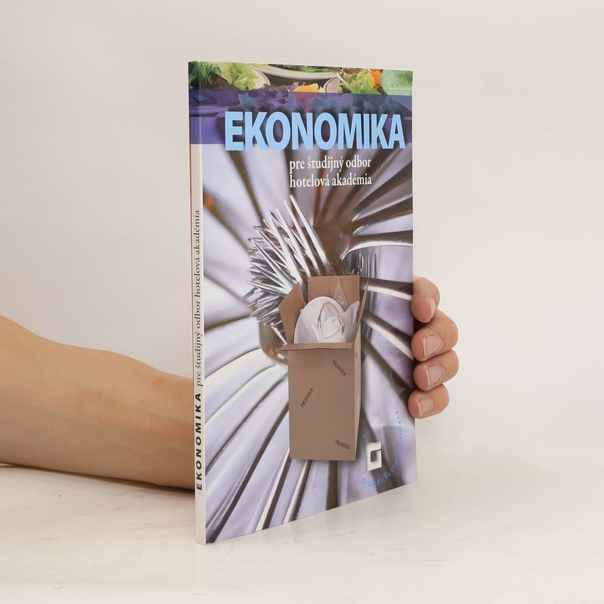 Anna Šenková Ekonomika pre študijný odbor hotelová akadémia
