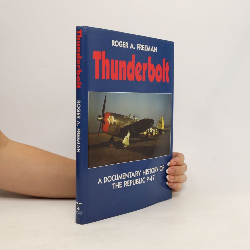 Roger A. Freeman Thunderbolt