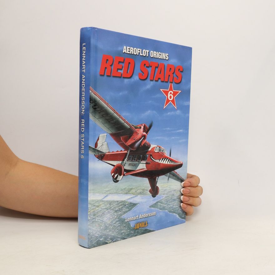 Lennart Andersson Aeroflot Origins. Red Stars 6