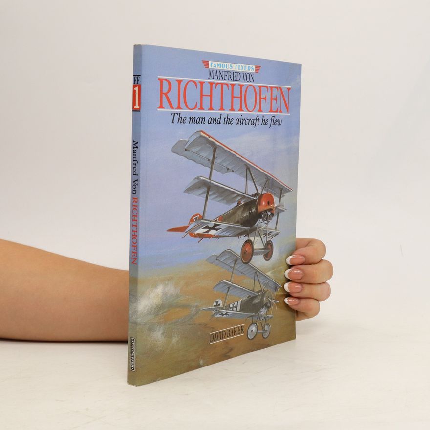 David Baker Manfred von Richthofen