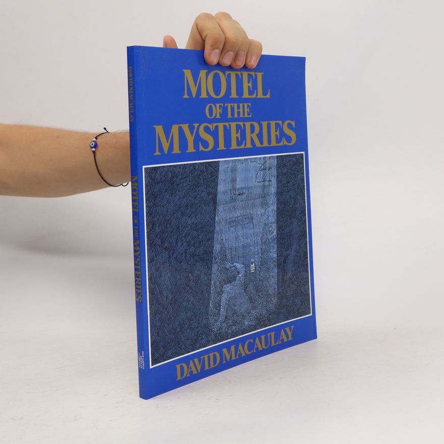 David Macaulay Motel of the Mysteries