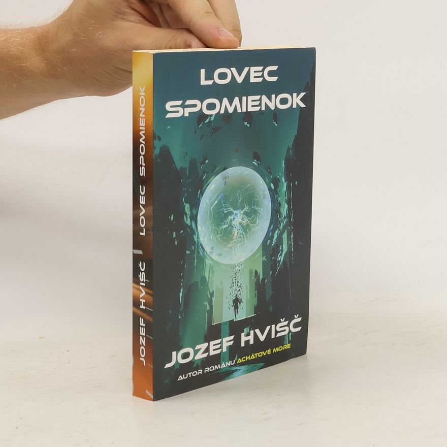 Jozef S. Hvišč Lovec spomienok