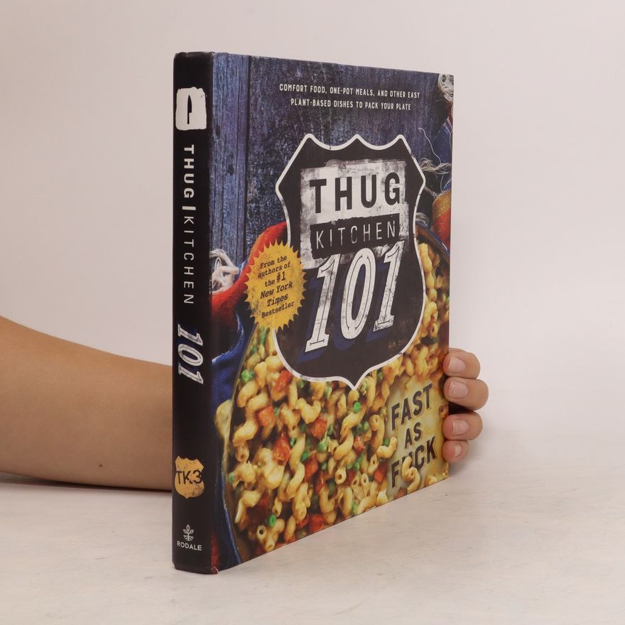 Autorenkollektiv Thug Kitchen 101