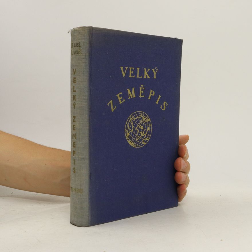 Collectif d'auteurs Velký zeměpis všech dílů světa. Slovensko-Podkarpatská Rus