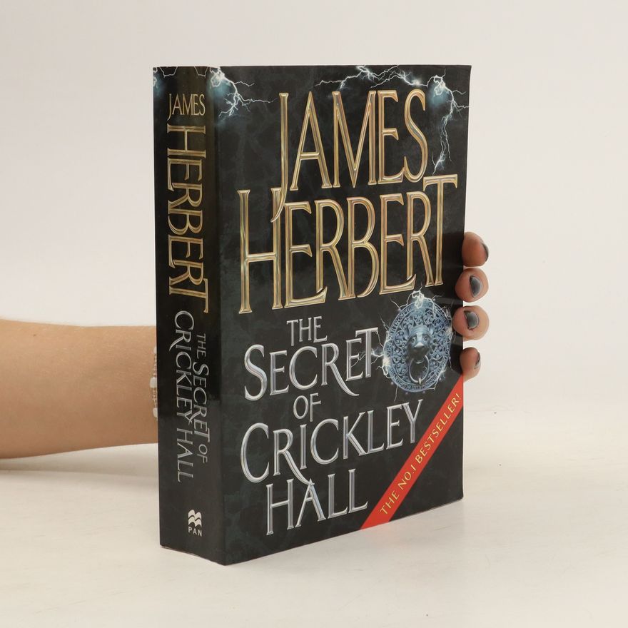 James Herbert The Secret of Crickley Hall