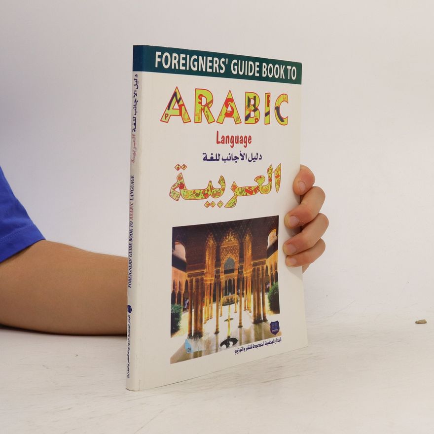Autorenkollektiv Foreigners guide book to Arabic Language