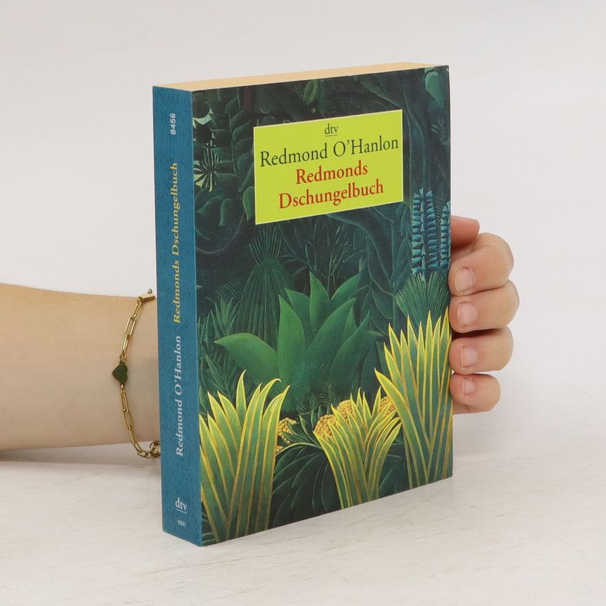 Redmond O. Hanlon Redmonds Dschungelbuch