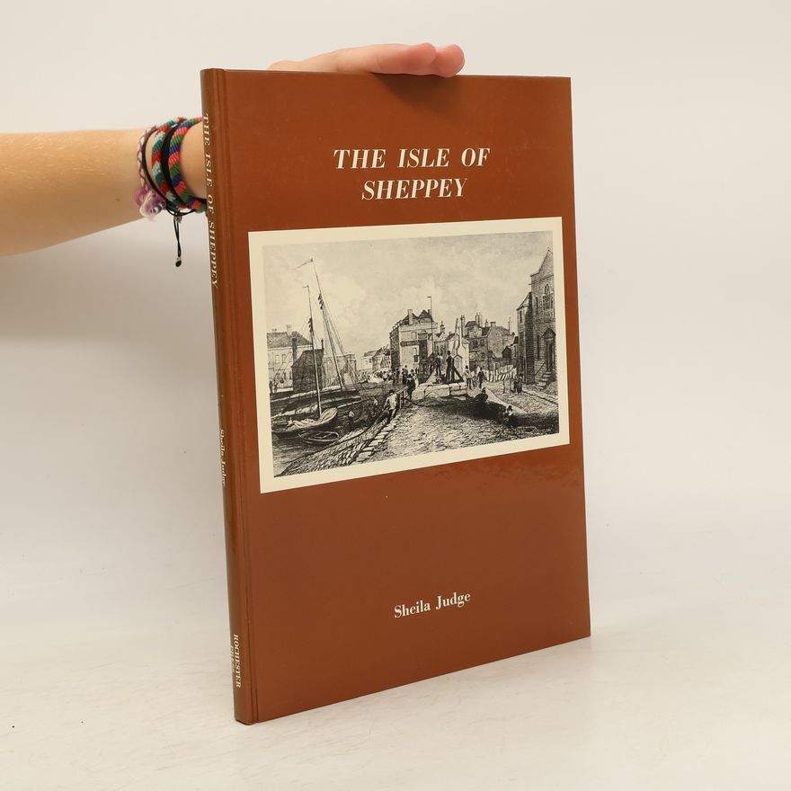Sheila M. Judge The Isle of Sheppey