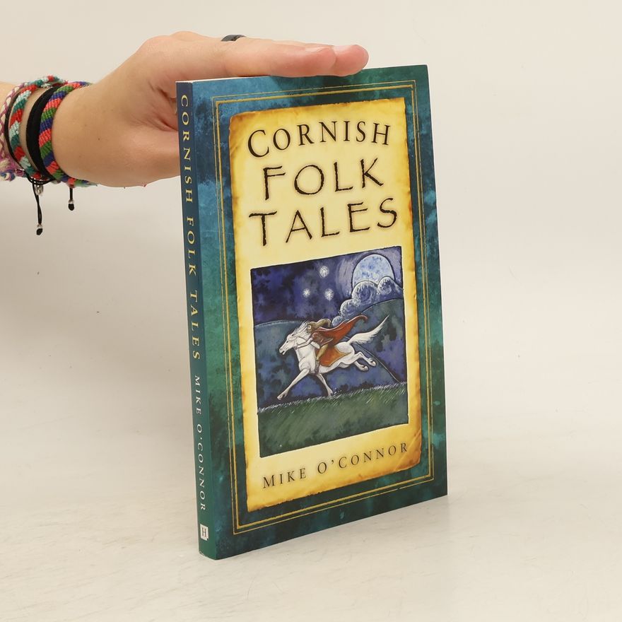 Mike O'Connor Cornish Folk Tales