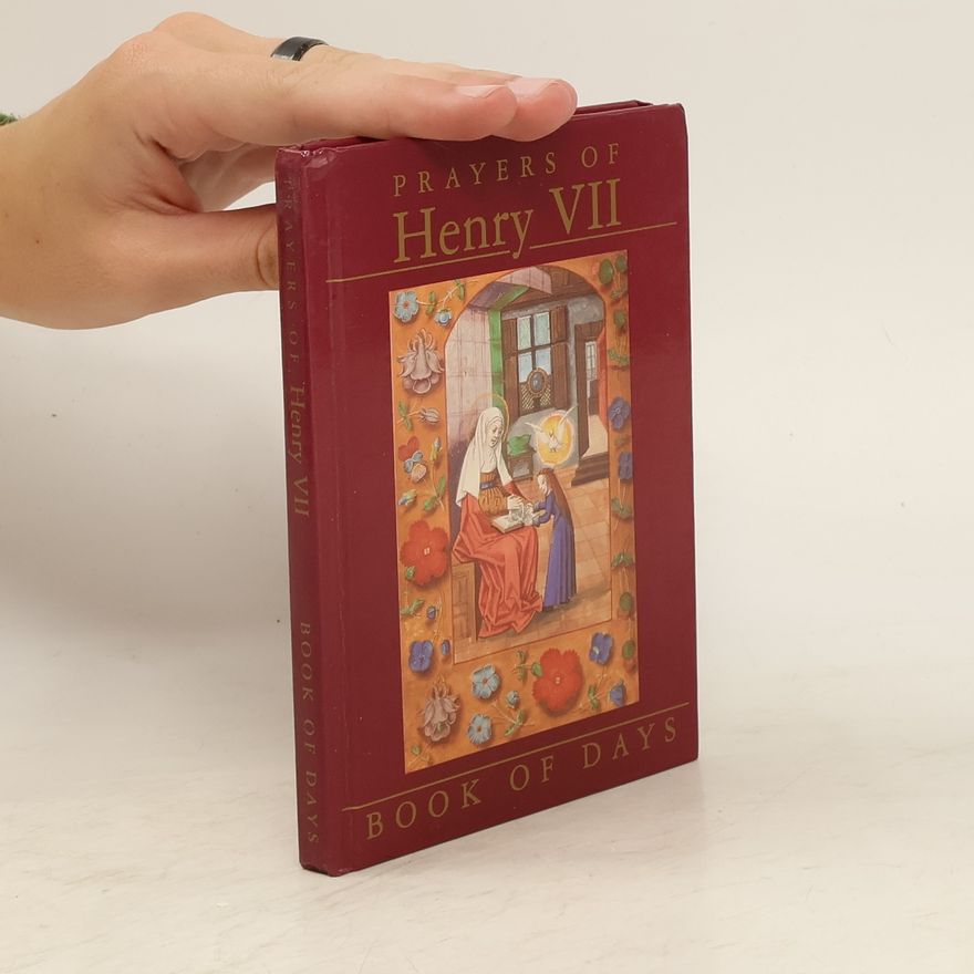 Autorenkollektiv Prayers of Henry VII.