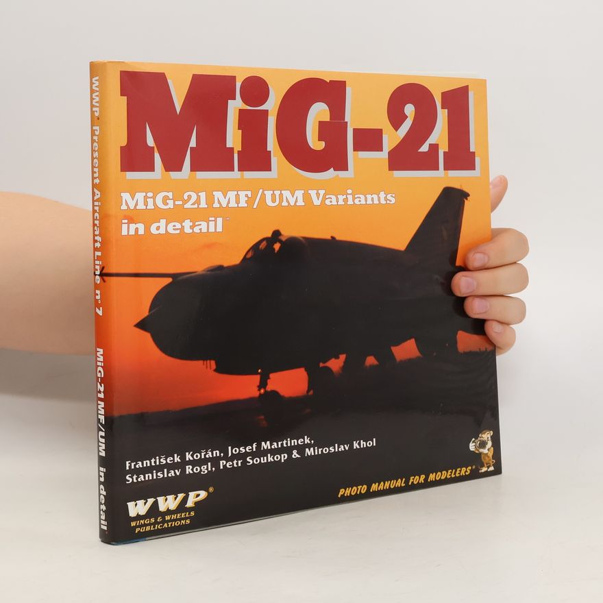 Various authors Mig-21 MF/UM Variants in detail