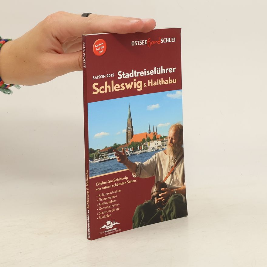 Autorenkollektiv Stadtreiseführer. Schleswig & Haithabu
