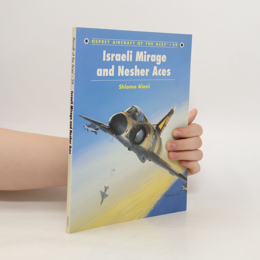 Shlomo Aloni Israeli Mirage III and Nesher Aces