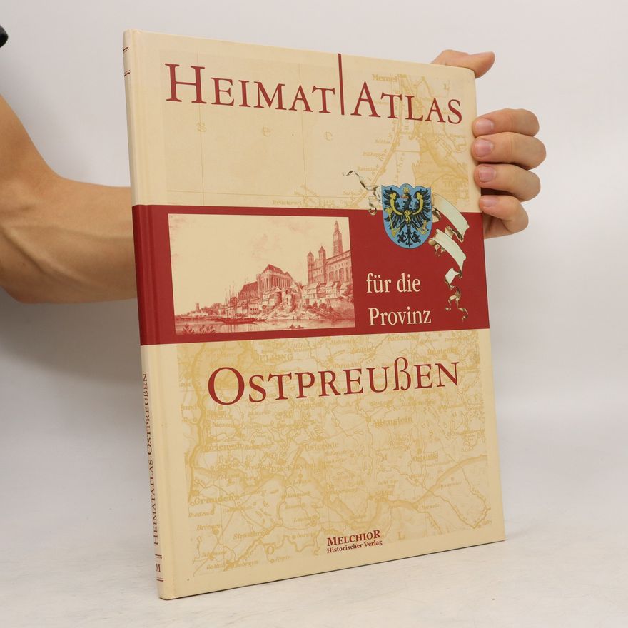 Various authors Heimatatlas für die Provinz. Ostpreußen