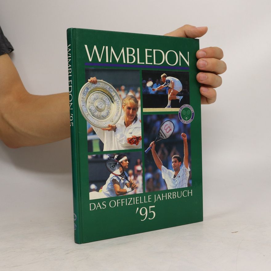 Collectif d'auteurs Wimbledon. Das Offizielle Jahrbuch 1995