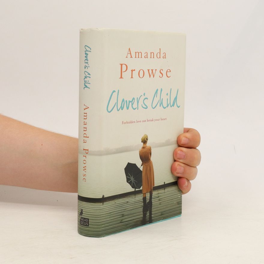 Amanda Prowse Clover's Child