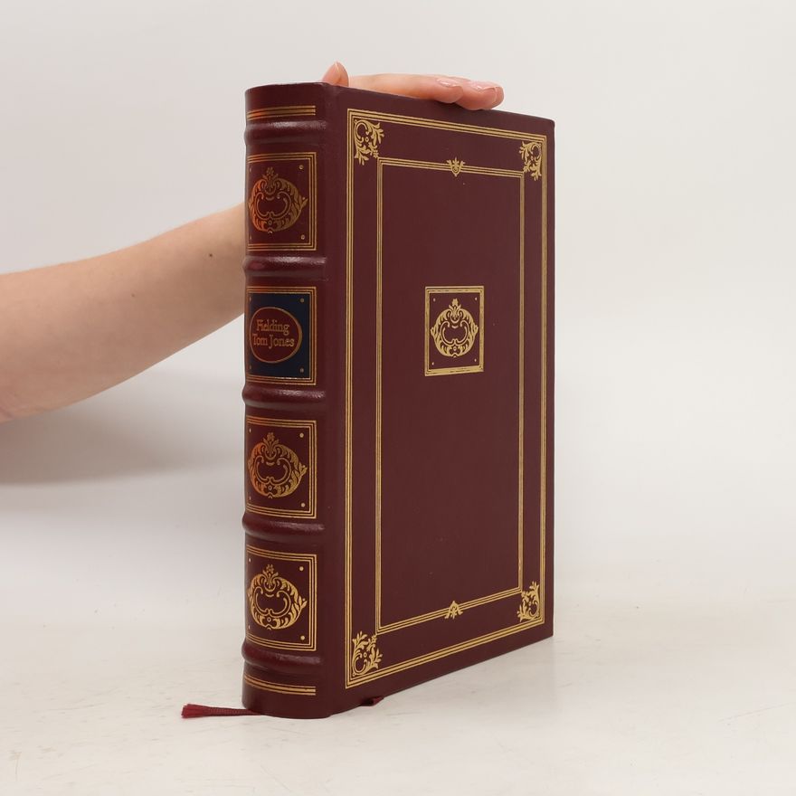 Henry Fielding Die Geschichte des Tom Jones, eines Findlings