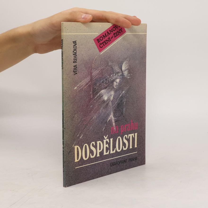 Věra Řeháčková Na prahu dospělosti