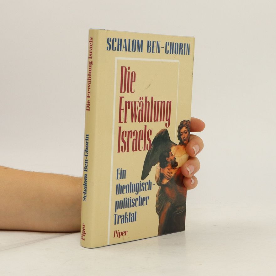 Schalom Ben-Chorin Die Erwählung Israels