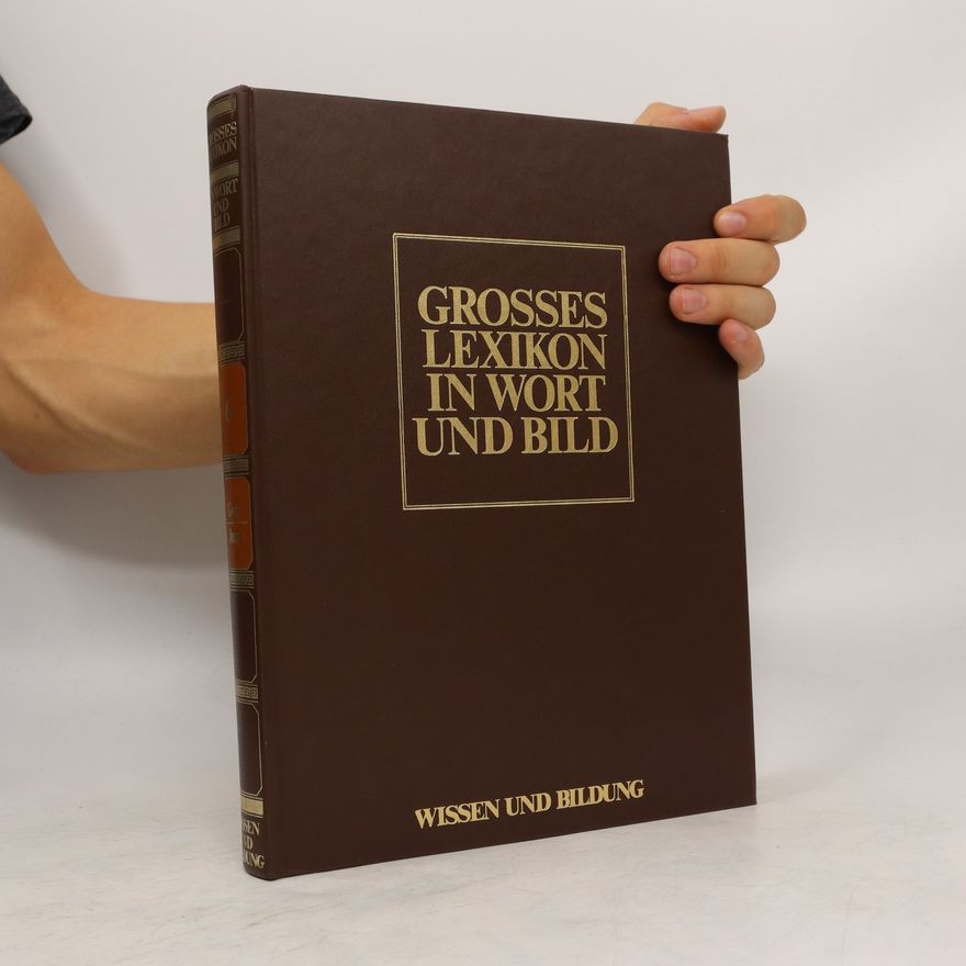 Erhard Wendelberger Das grosse Lexikon in Wort und Bild Band 6. Gyg-Jun