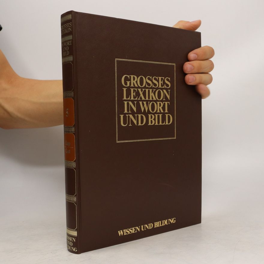 Kolektiv autorů Grosses Lexikon in Wort und Bild 5