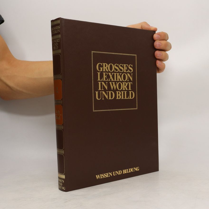 Autorenkollektiv Grosses lexikon in Wort und Bild 2