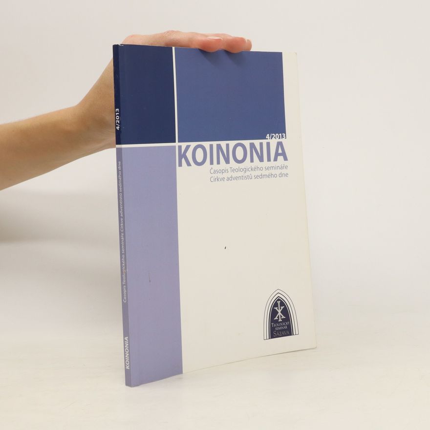 Kolektív autorov Koinonia 4/2013